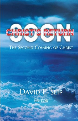 Christ's Soon Return