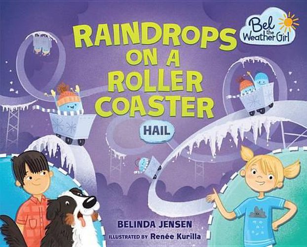 Cover image for Raindrops on a Roller Coaster: Hail