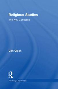 Cover image for Religious Studies: The Key Concepts
