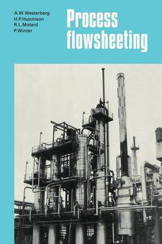 Cover image for Process Flowsheeting