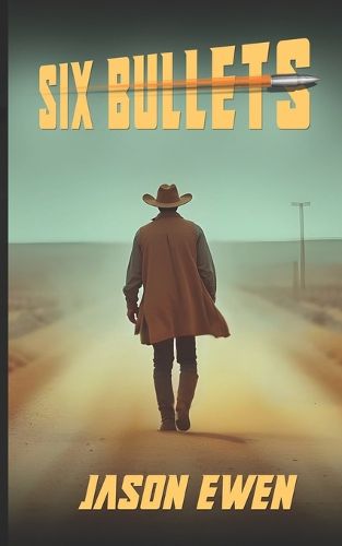 Cover image for Six Bullets