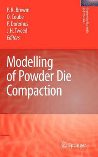 Cover image for Modelling of Powder Die Compaction