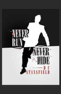 Cover image for Never Run Never Hide