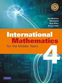 Cover image for International Mathematics for the Middle Years 4