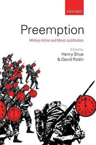 Cover image for Preemption: Military Action and Moral Justification