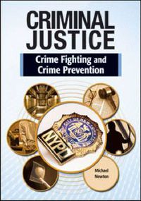 Cover image for CRIME FIGHTING AND CRIME PREVENTION