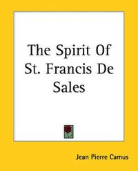 Cover image for The Spirit Of St. Francis De Sales