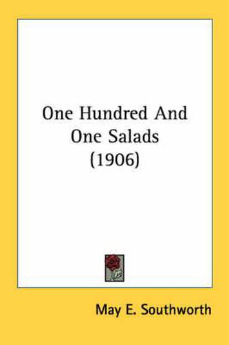 Cover image for One Hundred and One Salads (1906)