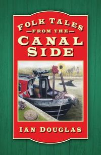 Cover image for Folk Tales from the Canal Side