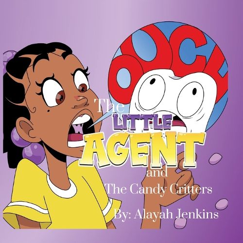 Cover image for The Little Agent and The Candy Critters