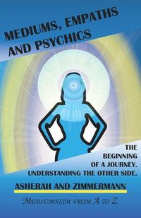 Cover image for Mediums, empaths and psychics
