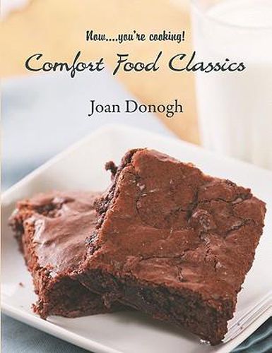 Cover image for Now....you're cooking! Comfort Food Classics