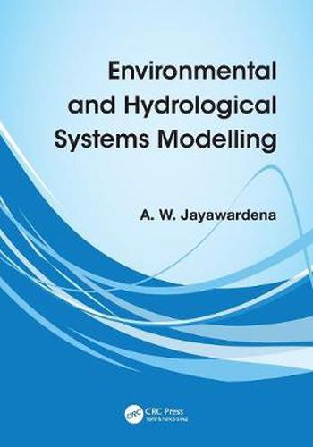 Cover image for Environmental and Hydrological Systems Modelling