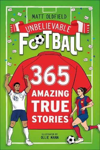 Cover image for 365 Amazing True Football Stories