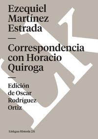 Cover image for Correspondencia Con Horacio Quiroga