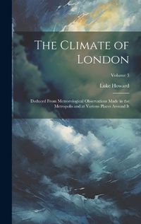 Cover image for The Climate of London