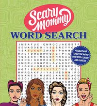Cover image for Scary Mommy Word Search