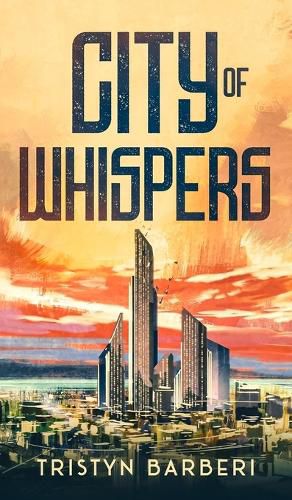 Cover image for City Of Whispers