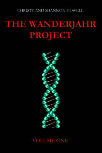 Cover image for The Wanderjahr Project: Volume One