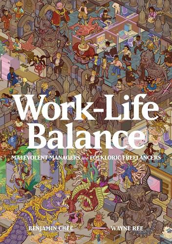 Cover image for Work-Life Balance: Malevolent Managers and Folkloric Freelancers