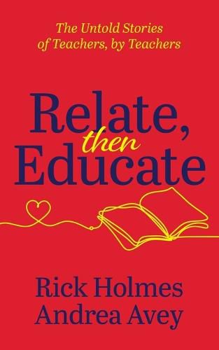 Cover image for Relate, Then Educate