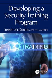 Cover image for Developing a Security Training Program