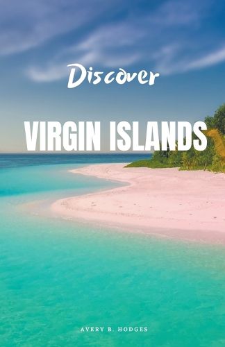 Cover image for Discover Virgin Islands