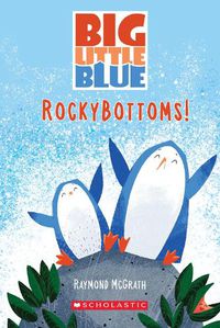 Cover image for RockyBottoms (Big Little Blue, Book #2)