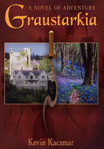 Cover image for Graustarkia: A Novel of Adventure