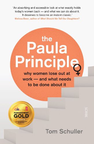 Cover image for The Paula Principle: why women lose out at work - and what needs to be done about it