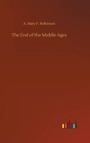 The End of the Middle Ages