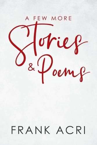 Cover image for A Few More Stories & Poems