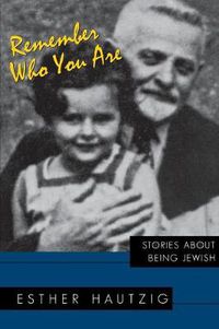 Cover image for Remember Who You Are: Stories about Being Jewish