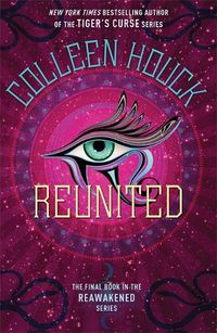Cover image for Reunited: Book Three in the Reawakened series, filled with Egyptian mythology, intrigue and romance