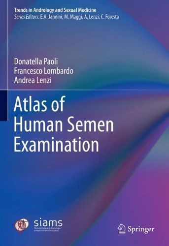 Cover image for Atlas of Human Semen Examination