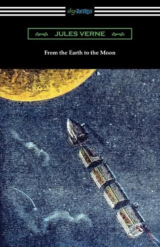 Cover image for From the Earth to the Moon