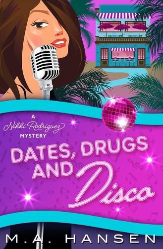 Cover image for Dates, Drugs and Disco