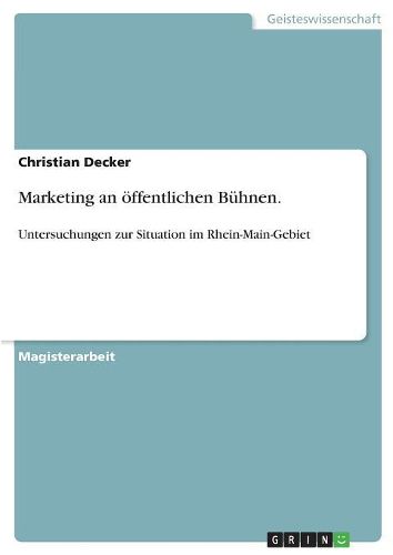 Cover image for Marketing an Ffentlichen B Hnen. Untersuchungen Zur Situation Im Rhein-Main-Gebiet