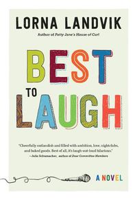 Cover image for Best to Laugh: A Novel
