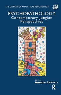 Cover image for Psychopathology: Contemporary Jungian Perspectives