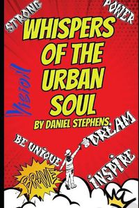 Cover image for Whispers of the Urban Soul