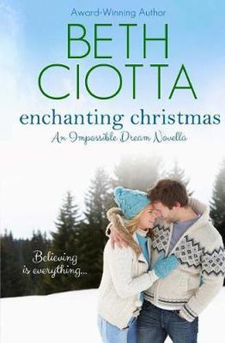 Cover image for Enchanting Christmas (Impossible Dream Book 2)