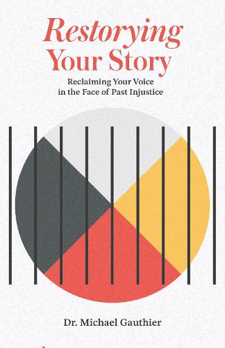 Cover image for Restorying Your Story