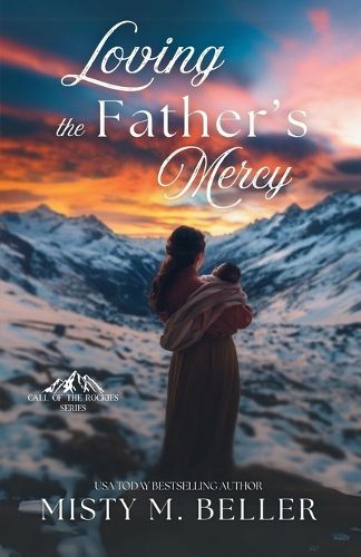 Cover image for Loving the Father's Mercy