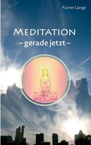 Cover image for Meditation - gerade jetzt