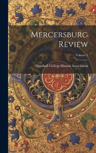 Mercersburg Review; Volume 1