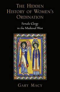 Cover image for The Hidden History of Women's Ordination: Female Clergy in the Medieval West