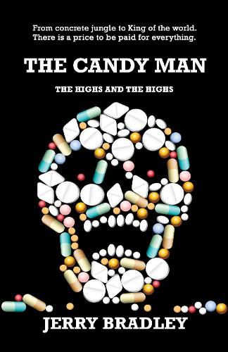 Cover image for The Candy Man: The Highs and The Highs