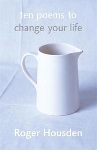 Cover image for Ten Poems To Change Your Life