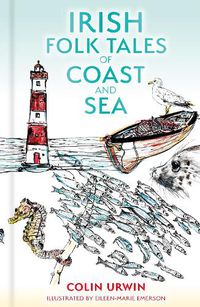 Cover image for Irish Folk Tales of Coast and Sea